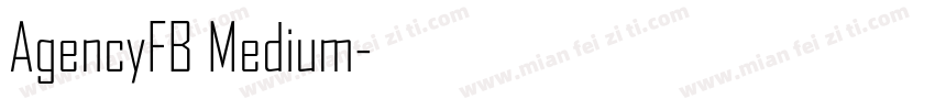 AgencyFB Medium字体转换